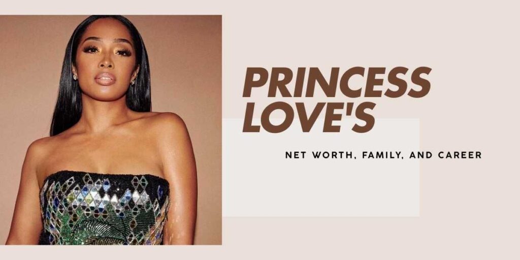 Princess Love's Journey, Net Worth and Fourth Divorce