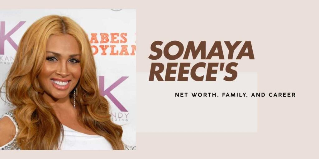 Somaya Reece's Journey to $4 Million Wealth