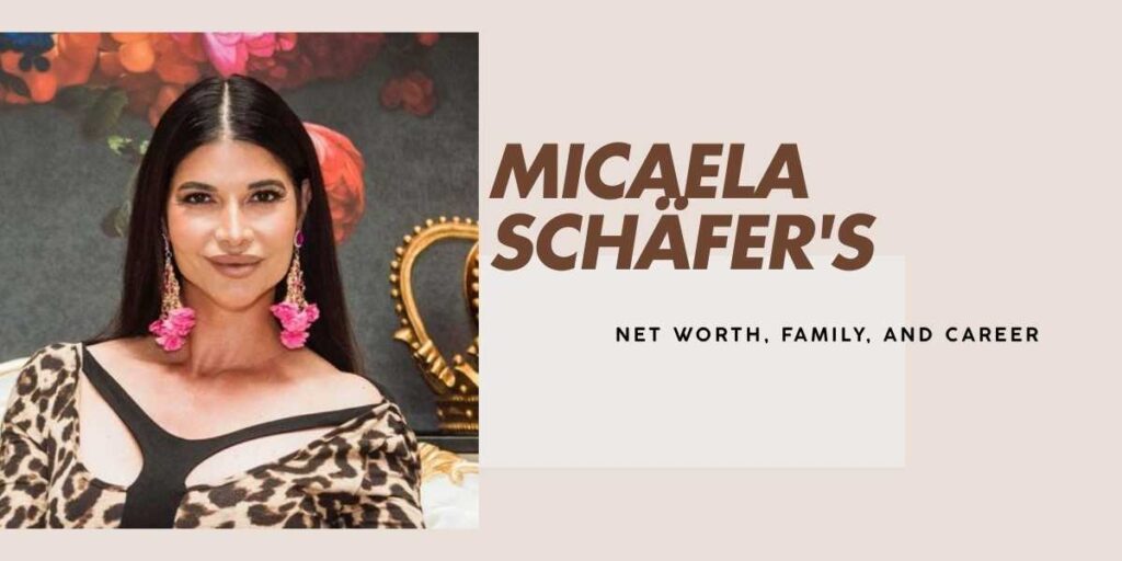 Micaela Schäfer's Net Worth and Career Highlights